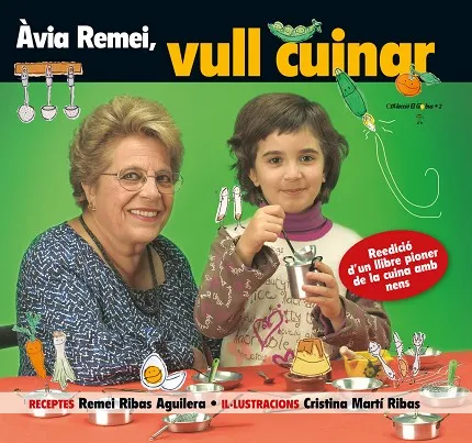 Àvia Remei, vull cuinar!