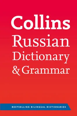 COLLINS RUSSIAN DICTIONARY AND GRAMMAR 3RD ED.