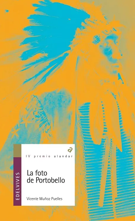 LA FOTO DE PORTOBELLO -IV PREMIO ALANDAR 2004 (PSICOLOGÍA-DESARROLLO PERSONAL) --59