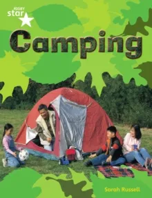 RIGBY STAR GUIDED YEAR 1 GREEN LEVEL: CAMPING †