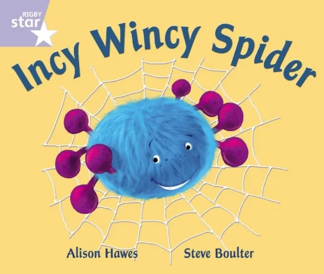 RIGBY STAR GUIDED FOUNDATION LILAC LEVEL: INCY WINCY SPIDER †