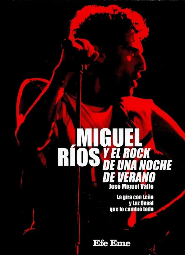 MIGUEL RÍOS Y EL ROCK DE UNA NOCHE DE VERANO