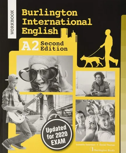 BURLINGTON INTERNATIONAL ENGLISH A2 2nd edition WB