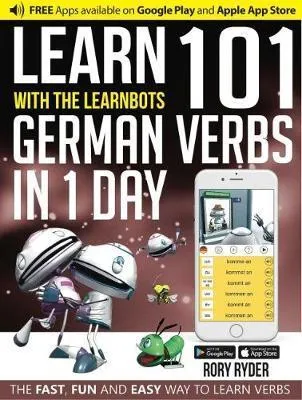 LEARN 101 GERMAN VERBS IN 1 DAY LEARNBOT