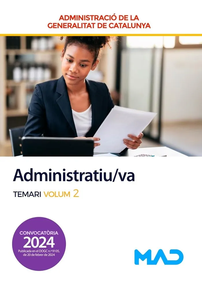 ADMINISTRATIU/VA DE LA GENERALITAT DE CATALUNYA. TEMARI VOLUM 2