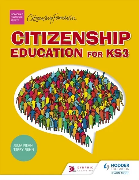 CITIZENSHIP EDUCATION FOR KEY STAGE 3