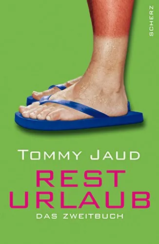 RESTURLAUB: DAS ZWEITBUCH