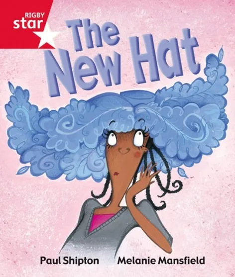 RIGBY STAR GUIDED FOUNDATION RED LEVEL: THE NEW HAT †