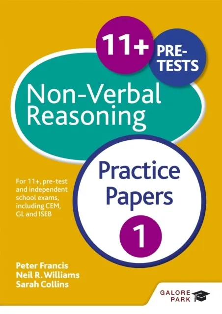 11+ NON-VERBAL REASONING PRACTICE PAPERS 1