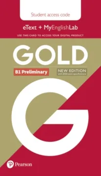 PET GOLD PRELIMINARY NEW EDITION STUDENTS' ETEXT AND MYENGLISHLAB ACCESS CARD