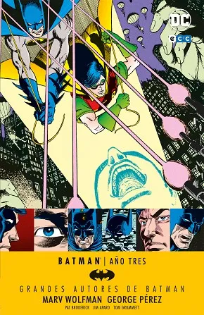 Grandes autores de Batman: Marv Wolfman AND#x02013; Batman: Año Tres