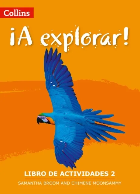 ¡A EXPLORAR! WORKBOOK 2