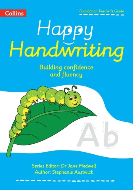 HAPPY HANDWRITING — TEACHER'S GUIDE FOUNDATION