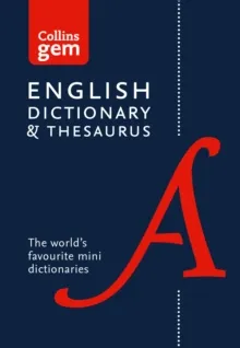 COLLINS GEM ENGLISH DICTIONARY & THESAURUS PB/FLEXIBOUND 6TH