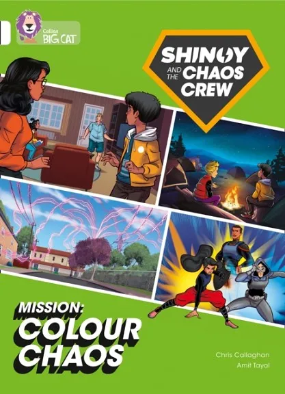 SHINOY AND THE CHAOS CREW - MISSION: COLOUR CHAOS (GRAPHIC NOVEL) -FICTION-WHITE - BAND 10