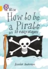 HOW TO BE A PIRATE-NON-FICTION-GOLD - BAND 9