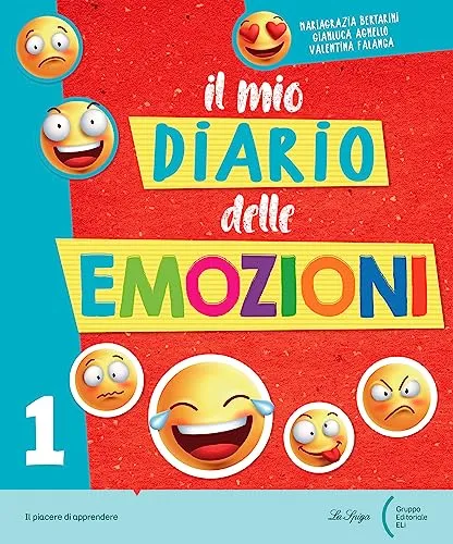 IL MIO DIARIO DELLE EMOZIONI VOLUME 1
