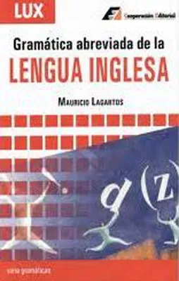 GRAMATICA ABREVIADA LENGUA INGLESA