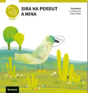 SIRA HA PERDUT A MINA (VAL)