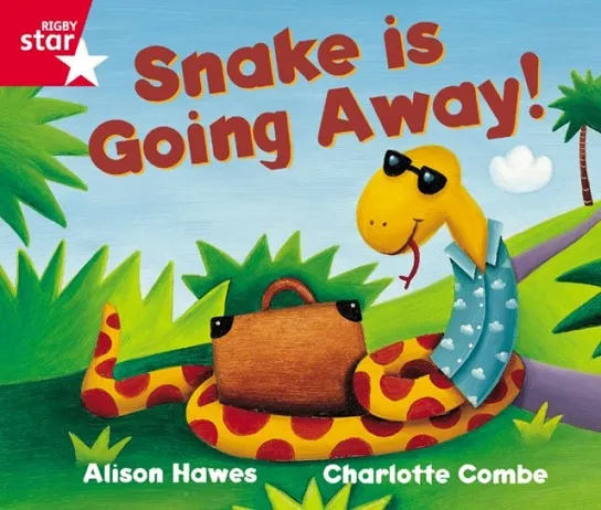 RIGBY STAR GUIDED FOUNDATION RED LEVEL: SNAKE IS GOING AWAY †