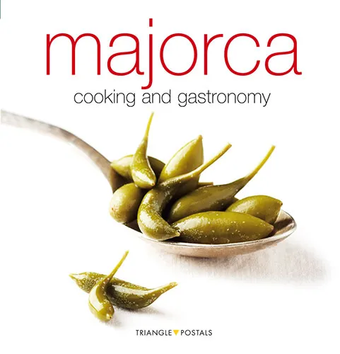 MAJORCA COOKING AND GASTRONOMY