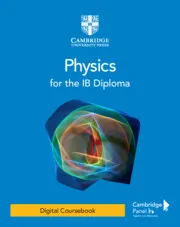 PHYSICS FOR THE IB DIPLOMA DIGITAL COURSEBOOK (2 YEARS)-DIGITAL