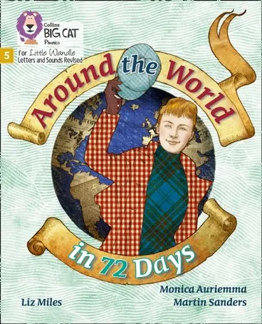 AROUND THE WORLD IN 72 DAYS (SET 4)-NON-FICTION PHASE 5