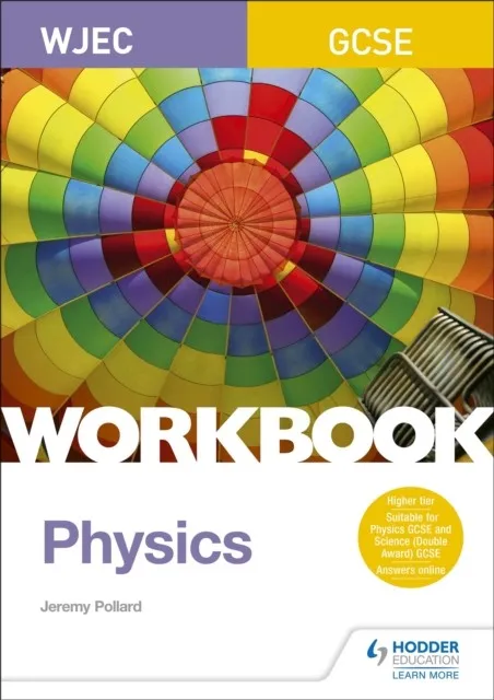 WJEC GCSE PHYSICS WORKBOOK