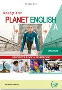 READY FOR PLANET ENGLISH SPLIT EDITION INTERMEDIATE B (SB + WB)