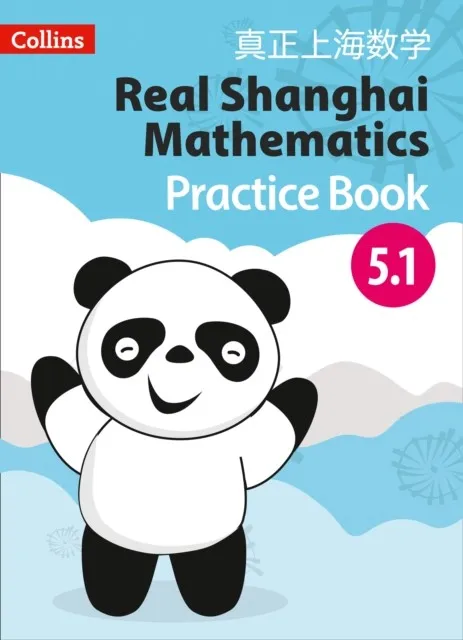REAL SHANGHAI MATHEMATICS PUPIL PRACTICE BOOK 5.1