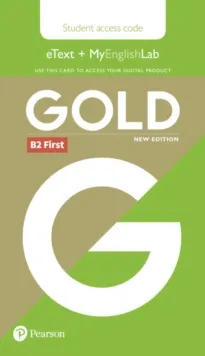 FC GOLD FIRST NEW 2018 EDITION STUDENTS' ETEXT AND MYENGLISHLAB ACCESS CARD