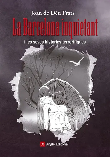 La Barcelona inquietant