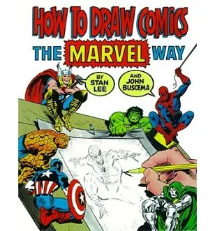 HOW TO DRAW COMICS THE MARVEL WAY