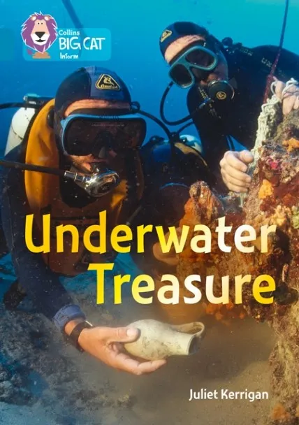 UNDERWATER TREASURE -NON-FICTION-TOPAZ - BAND 13