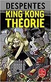 KING KONG THEORIE