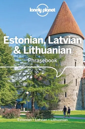 ESTONIAN LATVIAN & LITHUANIAN PHRASEBOOK