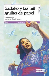 SADAKO Y LAS MIL GRULLAS DE PAPEL - 10 A