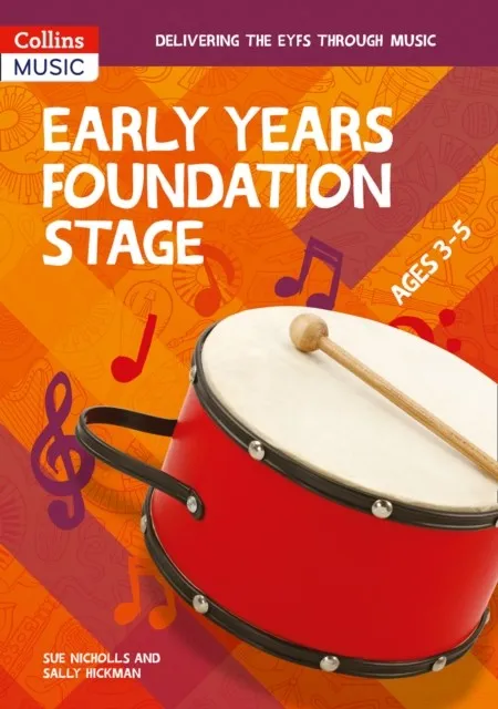 COLLINS PRIMARY MUSIC – EARLY YEARS FOUNDATION STAGE