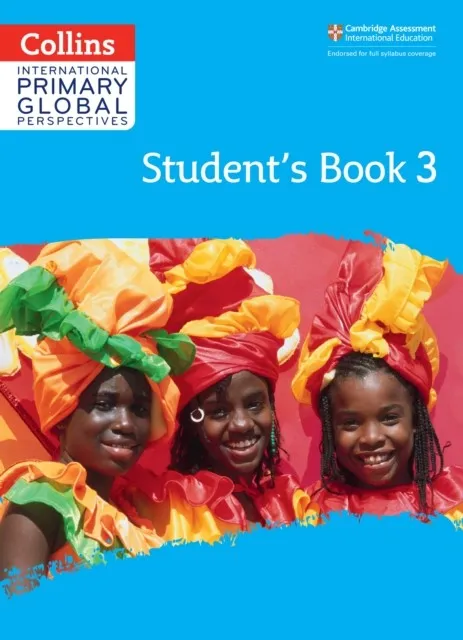 INTERNATIONAL PRIMARY GLOBAL PERSPECTIVES STUDENT'S BOOK 3