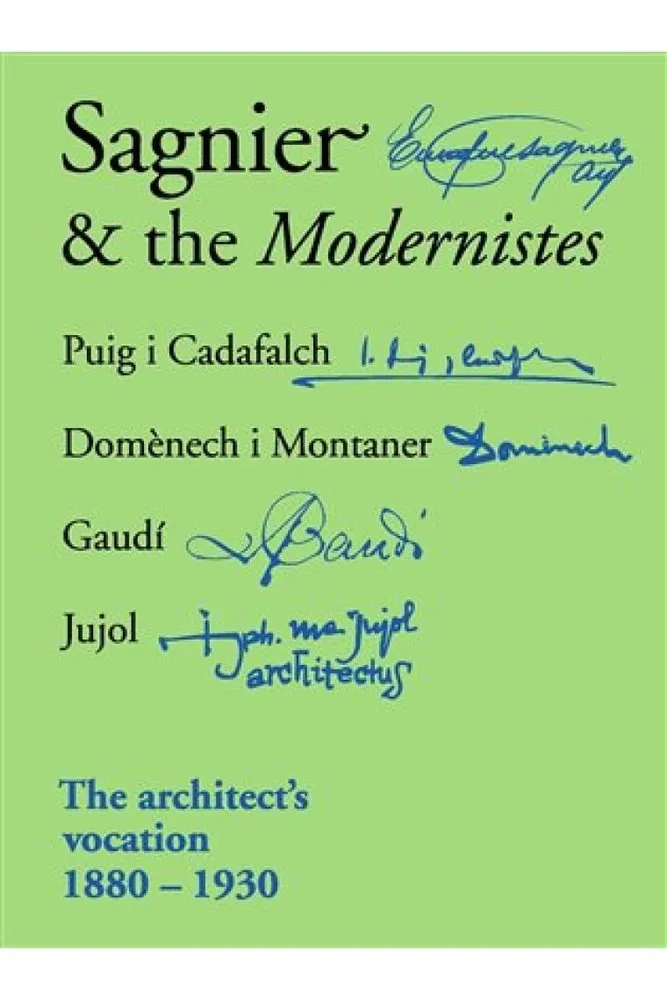 SAGNIER AND THE MODERNISTES