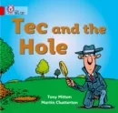 TEC AND THE HOLE-FICTION-RED - BAND 2A