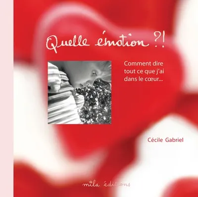 QUELLE ÉMOTION !