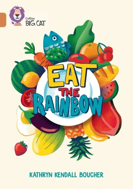 EAT THE RAINBOW -NON-FICTION-COPPER - BAND 12