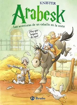 Arabesk - Las aventuras de un caballo en la corte (VOLUMEN 2)