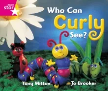 RIGBY STAR GUIDED FOUNDATION PINK LEVEL: WHO CAN CURLY SEE? †
