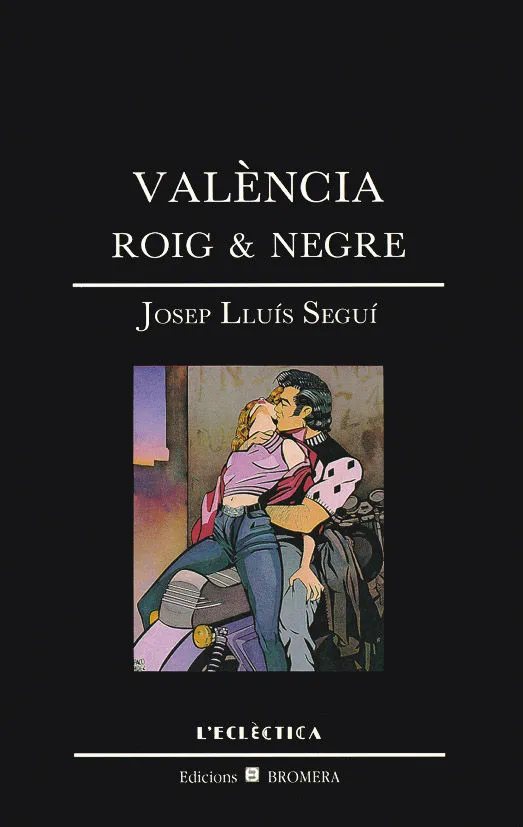 VALENCIA, ROIG I NEGRE
