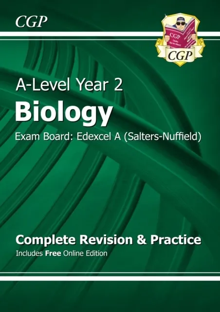 A-LEVEL BIOLOGY: EDEXCEL A YEAR 2 COMPLETE REVISION & PRACTICE WITH ONLINE EDITION