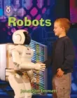 ROBOTS -NON-FICTION-BLUE - BAND 4