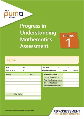 NEW PUMA TEST 1, SPRING PK10 (PROGRESS IN UNDERSTANDING MATHEMATICS ASSESSMENT)