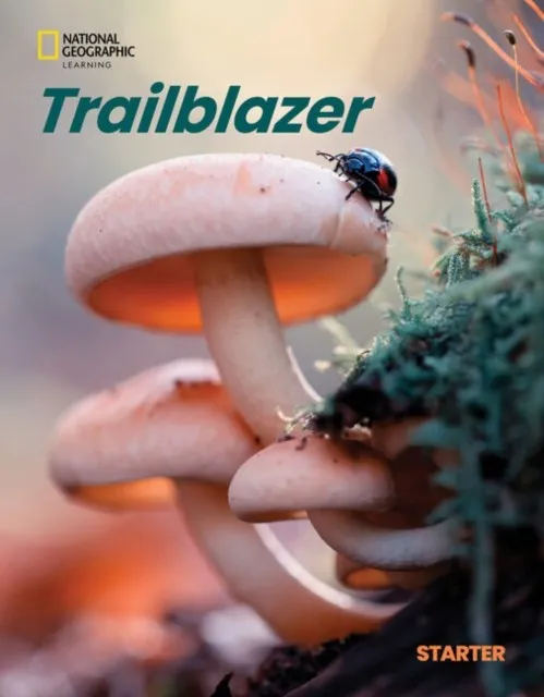TRAILBLAZER STUDENT’S BOOK WITH THE SPARK PLATFORM STARTER